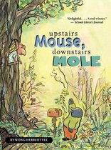 Upstairs Mouse, Downstairs Mole Paperback