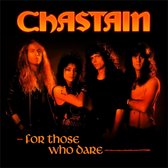 Chastain - For Those Who Dare (Anniversary Edition) (CD)