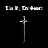 Live By The Sword - Live By The Sword (CD)