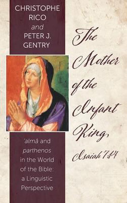 The Mother of the Infant King, Isaiah 7 - cover