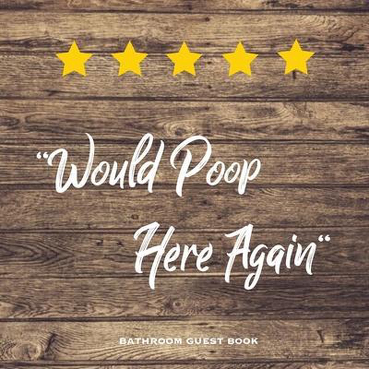 would poop here again sign bathroom guest book: housewarming registry list,  knock knock guest book, I