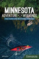 Adventure Weekends- Minnesota Adventure Weekends