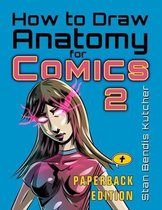 How to Draw Anatomy for Comics 2