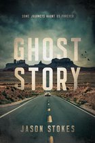 Ghost Story (Ghost Story Series 1)