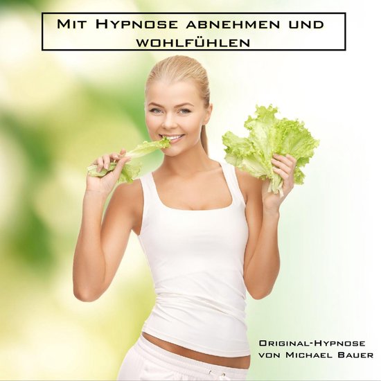 Mit Hypnose abnehmen und wohlfühlen - cover