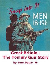 Great Britain - The Tommy Gun Story