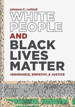 White People and Black Lives Matter