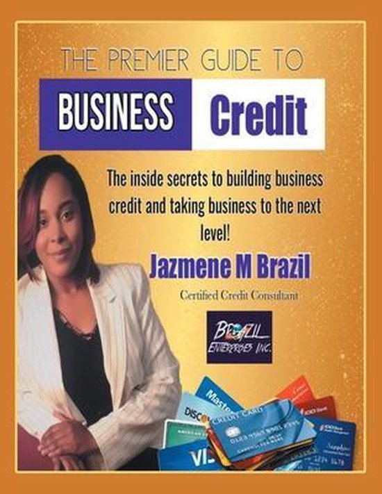 The Premier Guide to Business Credit - cover