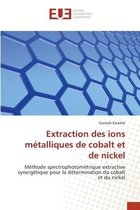 Extraction des ions metalliques de cobalt et de nickel