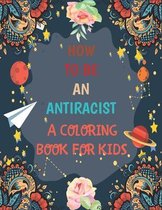 Antiracist Coloring Book For Kids