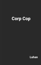 Corp Cop