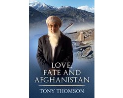 Love, Fate and Afghanistan