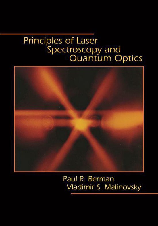 Principles of Laser Spectroscopy and Quantum Optics - cover