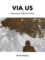 Omslag Via Us: Poems From Inside the Corona