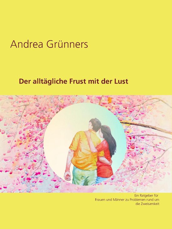 Der alltägliche Frust mit der Lust - cover