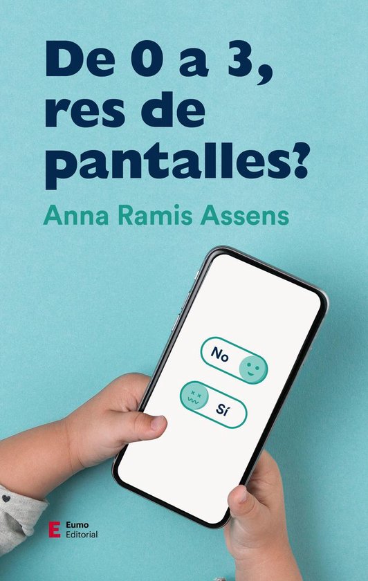 De 0 a 3, res de pantalles? - cover