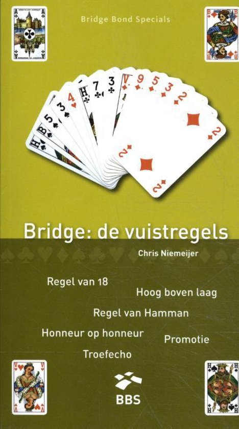 Bridge Bond Specials 26 - Bridge: de vuistregels | 9789491761492 | Chris  Niemeijer |... | bol.com