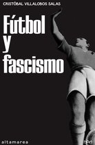 Ensayo 7 - Fútbol y fascismo