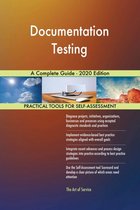 Documentation Testing A Complete Guide - 2020 Edition