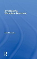 Domains of Discourse- Investigating Workplace Discourse