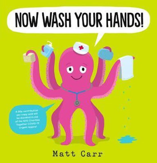 Now Wash Your Hands!, Matt Carr 9780702305658 Boeken