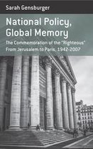 Berghahn Monographs in French Studies 15 - National Policy, Global Memory