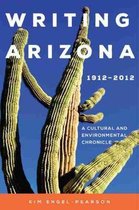 Writing Arizona, 1912-2012