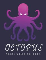 Octopus Adult Coloring Book: An Adult Coloring Book