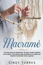 Macrame: The Easy Book for Beginners