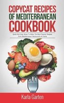 Copycat Recipes of Mediterranean Cookbook
