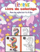 Licorne Livre de coloriage Pour les enfant de 4 a 8 Ans