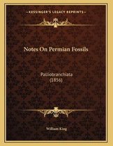 Notes on Permian Fossils