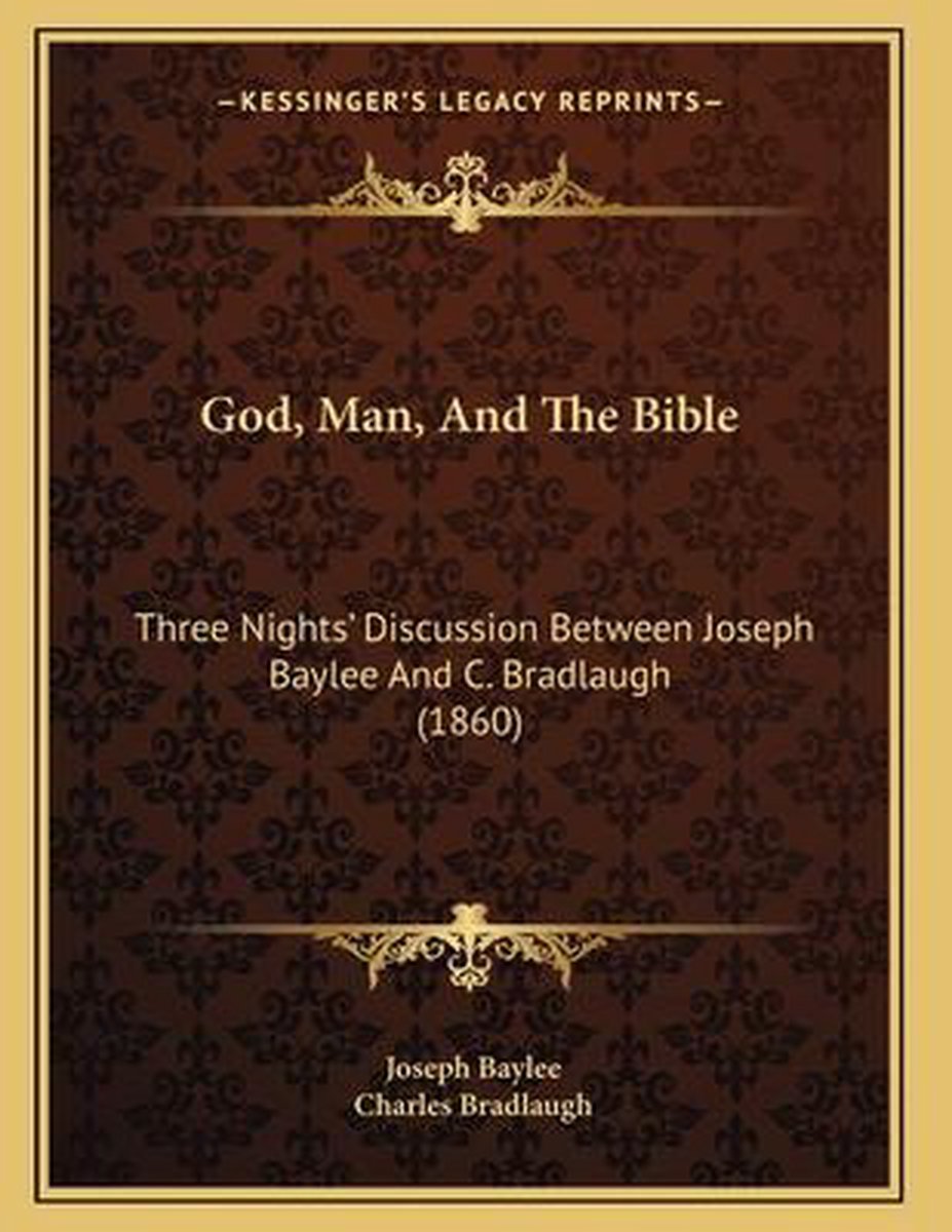 God, Man, And The Bible van Joseph Baylee