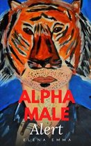 Alpha Male Alert