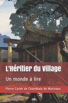 L'Heritier du Village