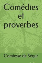 Comedies et proverbes