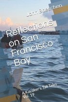 Reflections on San Francisco Bay