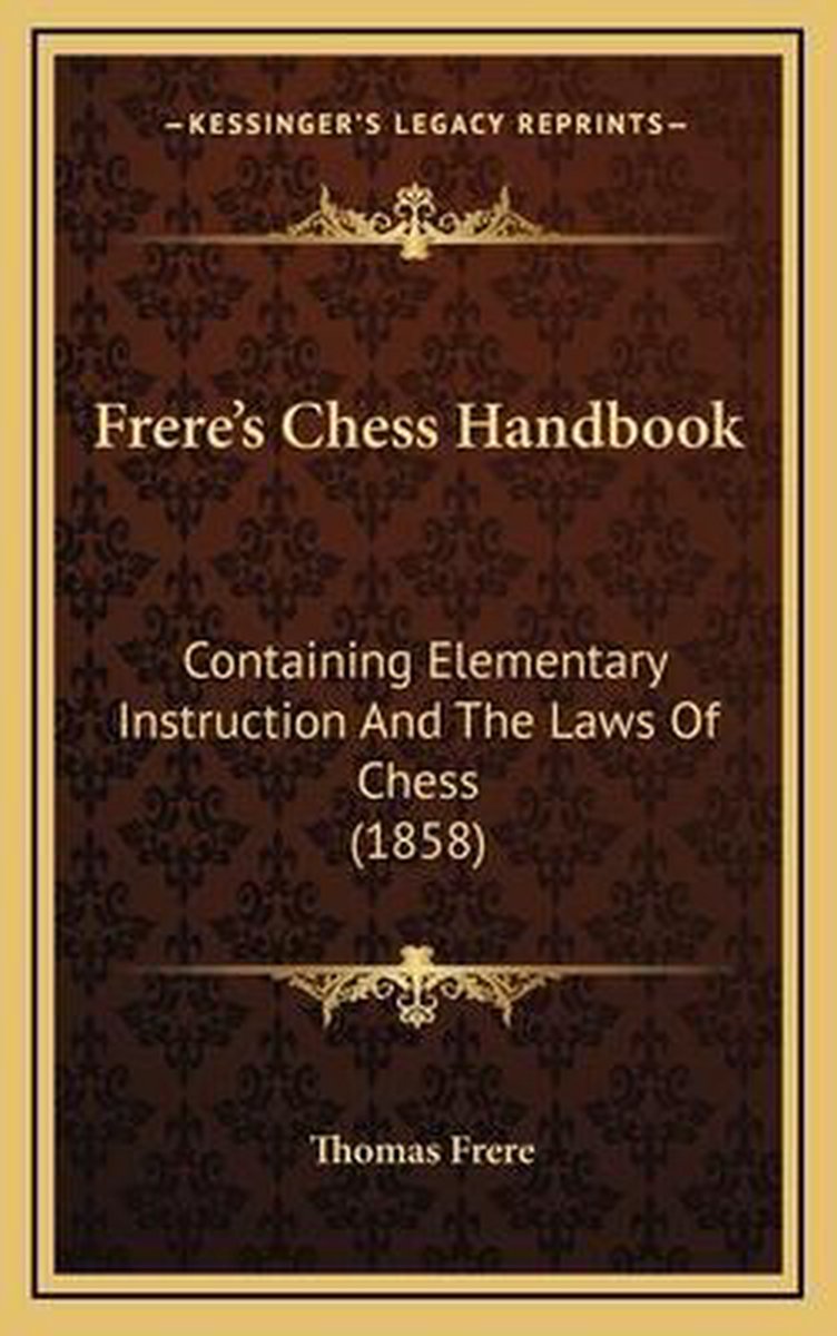 Frere's Chess Handbook van Thomas Frere