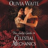 The Feminine Pursuits Novels, 1-The Lady's Guide to Celestial Mechanics