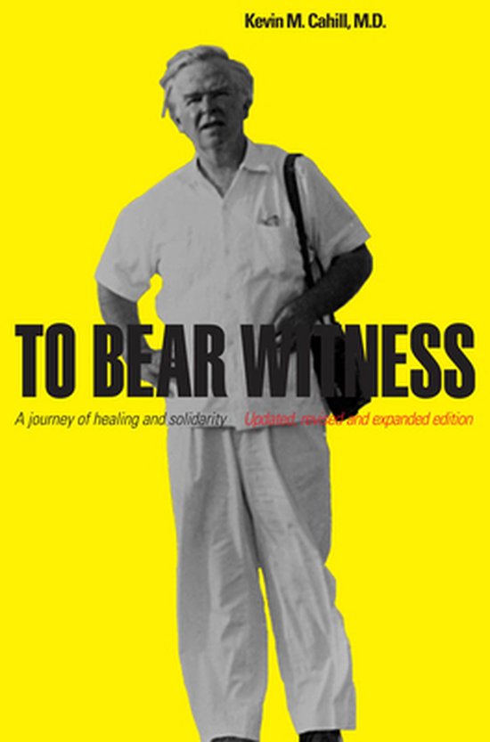 International Humanitarian Affairs - To Bear Witness - cover