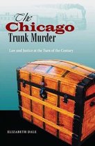 The Chicago's Trunk Murder