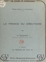 La France du Directoire (1). La France en l'an IV
