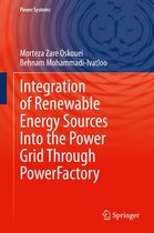 Power Systems - Integration of Renewable Energy Sources Into the Power Grid Through PowerFactory
