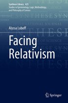 Synthese Library 425 - Facing Relativism