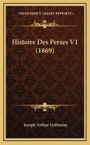 Histoire Des Perses V1 (1869)