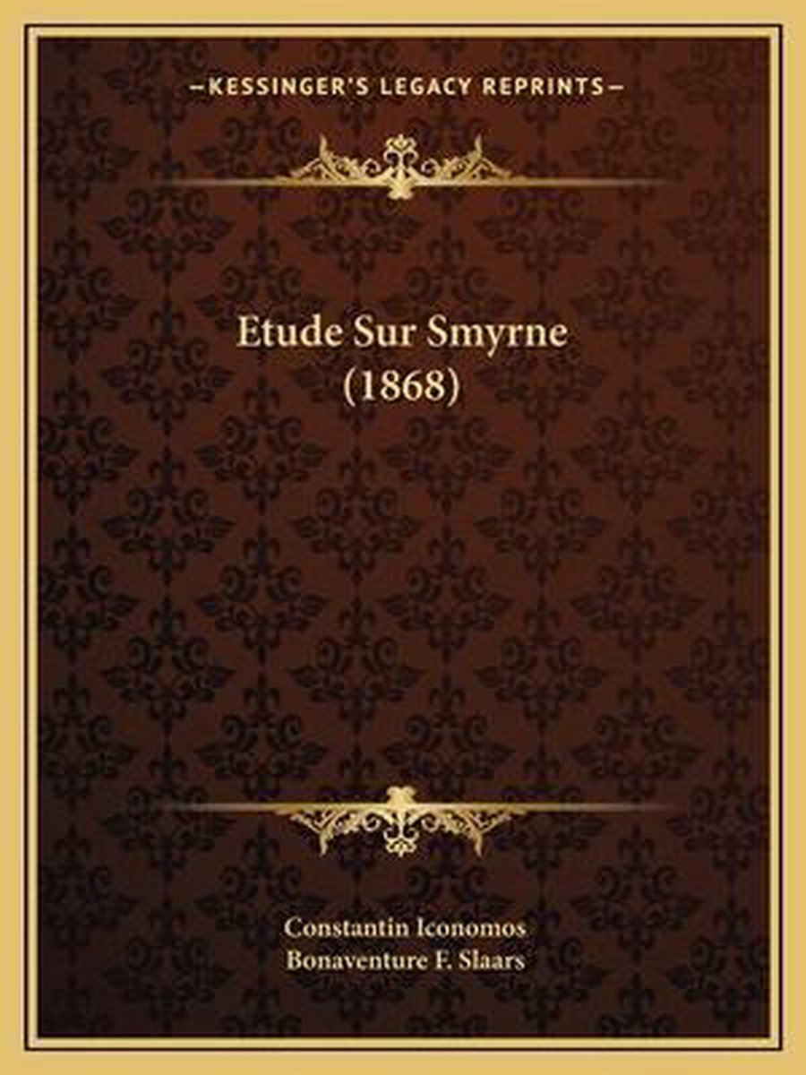 Etude Sur Smyrne (1868) op Prijzenvolger.com