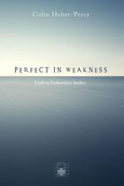 Reel Spirituality Monograph Series - Perfect in Weakness