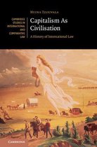 Cambridge Studies in International and Comparative LawSeries Number 142- Capitalism As Civilisation