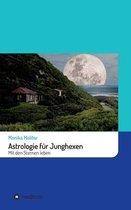 Astrologie fur Junghexen