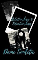 Relationships & SItuationships